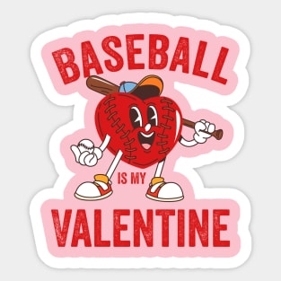 Baseball Is My Valentine Valentines Day Men Boys Kids Teen Sticker